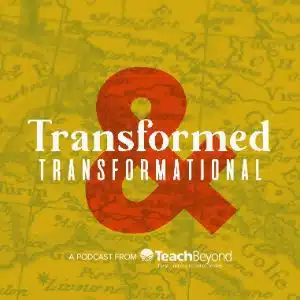 Transformed & Transformational