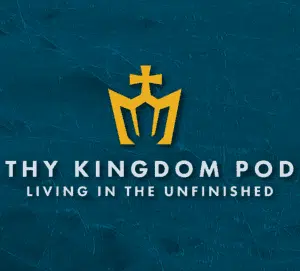 Thy Kingdom Pod