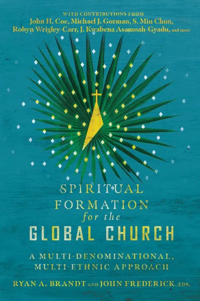 Spiritual Formation for the Global Church