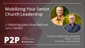 Mobilizing your Senior Leadership