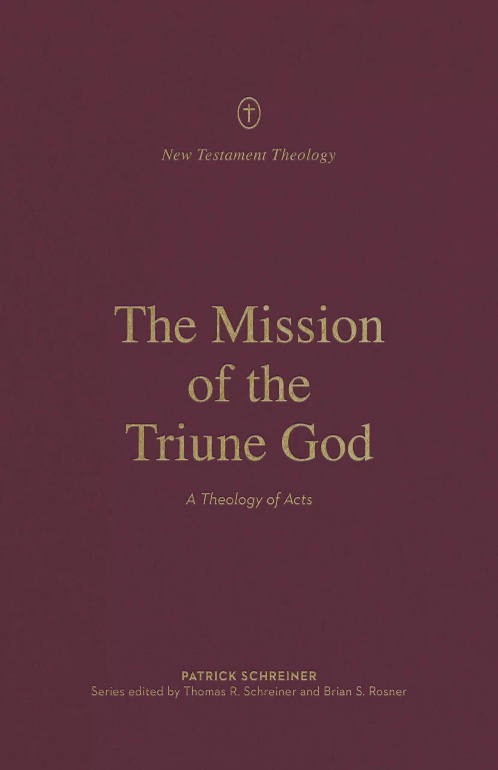 Tracing the Theology of Missions through Acts