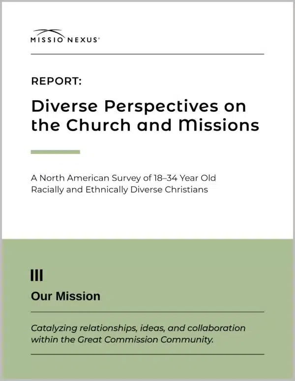 Survey Report: Diverse Perspectives on The Church and Missions