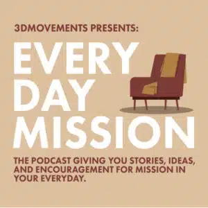 The Everyday Mission Podcast