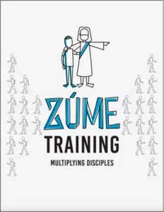 Zúme Training: Multiplying Disciples