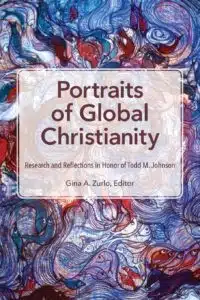 The Legacy of Todd M. Johnson in Global Christianity