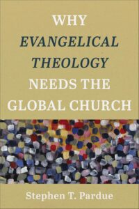 Contextual Theology Among Evangelicals 