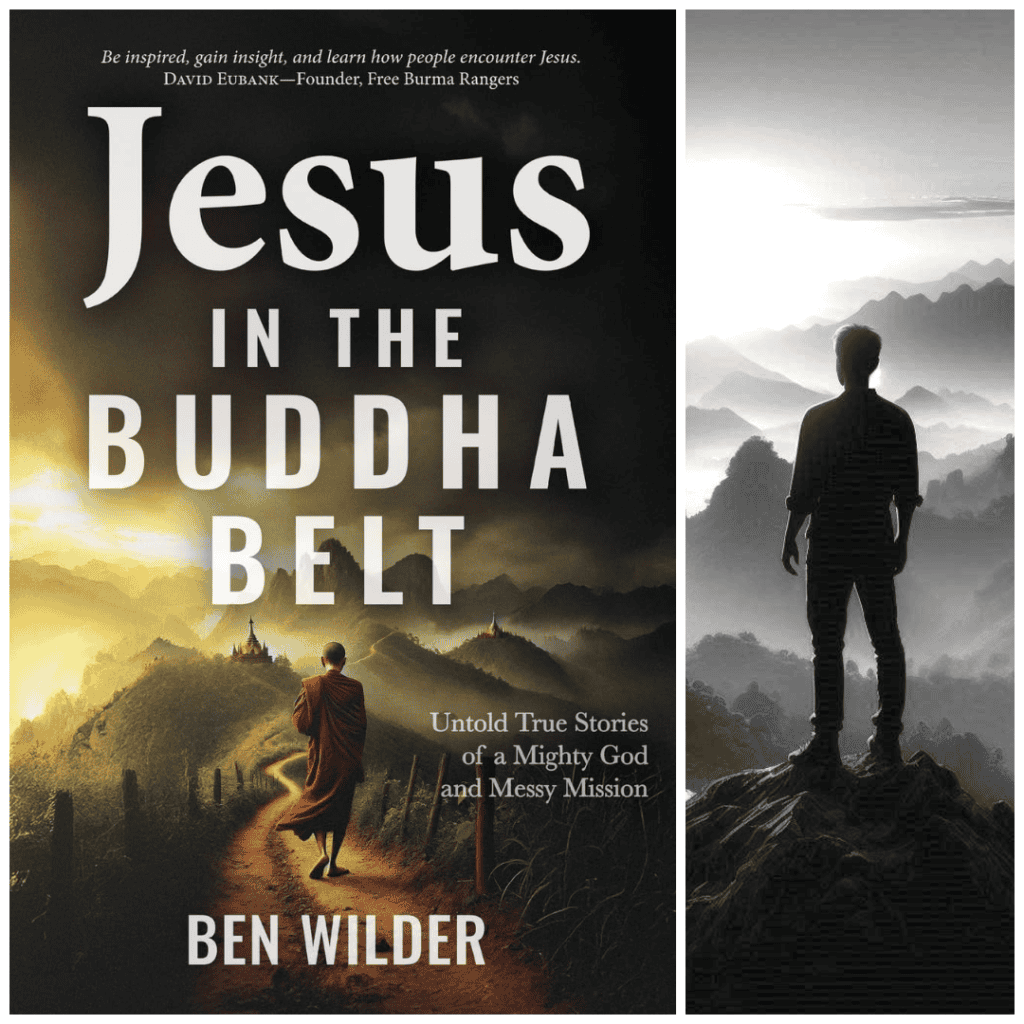 Book cover of "Jesus in the Buddha Belt" by Ben Wilder, featuring mountain scenery and spiritual ref.