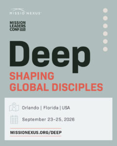 Missio Nexus conference in Orlando focusing on global discipleship and leadership.