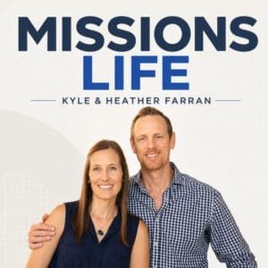 Kyle and Heather Farran smiling for Missions Life podcast cover.