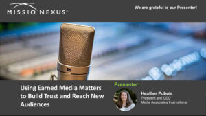 Webinar: Why Earned Media Matters: Building Trust and Reaching New Audiences