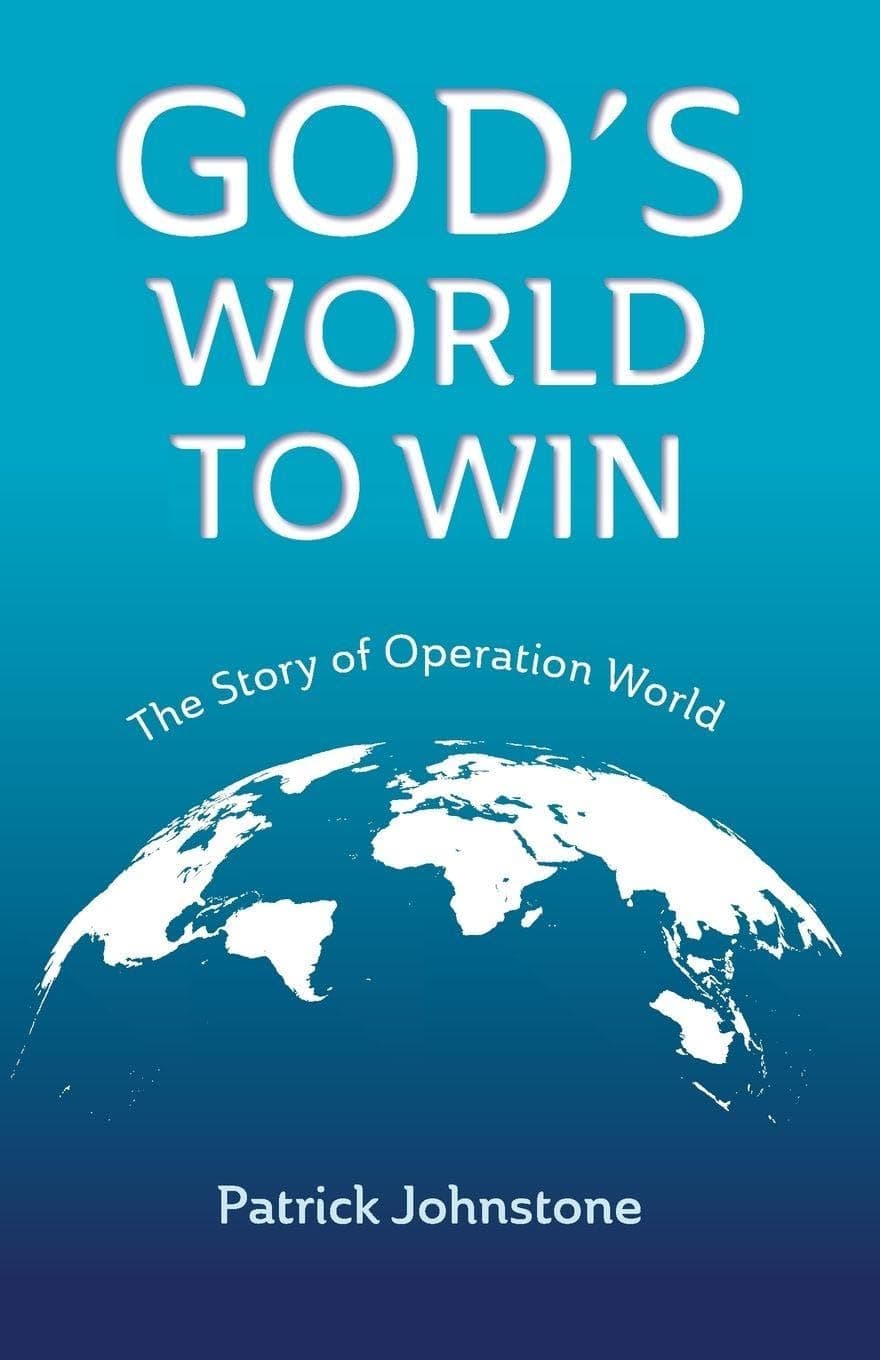 Book cover of "God's World to Win" by Patrick Johnstone, focusing on mission and global outreach.
