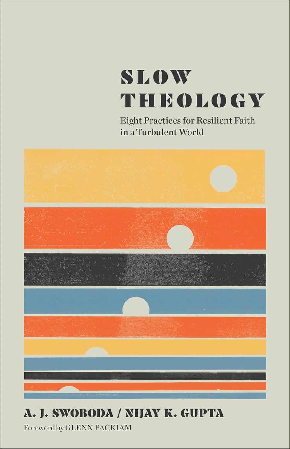 Book cover of Slow Theology with colorful abstract design and white circles.