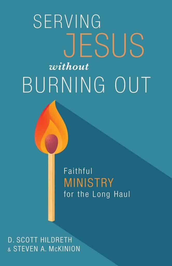 Book cover for 'Serving Jesus without Burning Out' by D. Scott Hildreth and Steven A. McKinion.